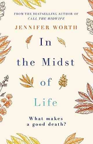 Au milieu de la vie - Jennifer Worth