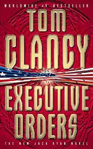 Décrets exécutifs par Tom Clancy