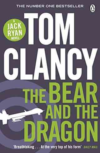 L'ours et le dragon de Tom Clancy