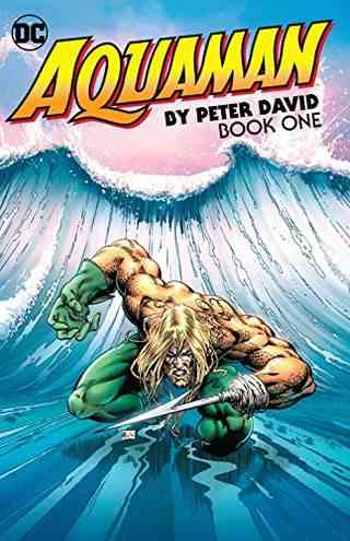 Aquaman de Peter David (Livre 1)