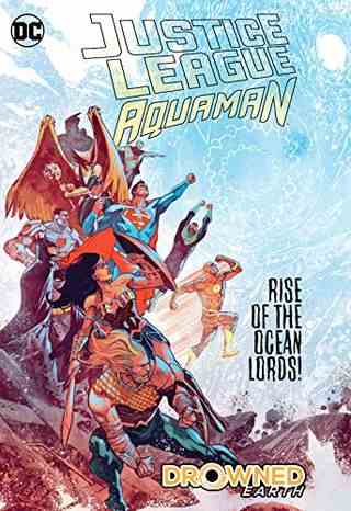 Justice League / Aquaman: Terre noyée (JLA (Justice League of America))