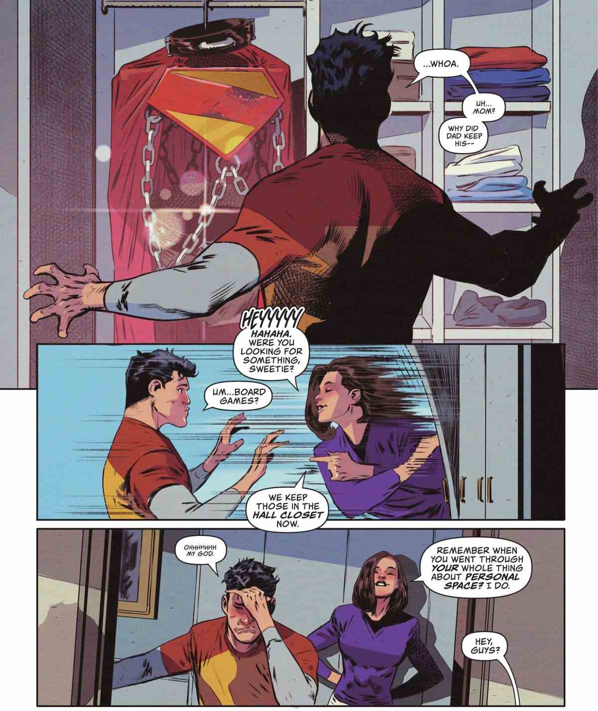 Jon Kent ouvre le placard de ses parents à la recherche de jeux de société, seulement pour trouver le costume Warworld extrêmement maigre de son père avec ses chaînes et son collier.  Lois Lane claque la porte alors que Jon gémit 