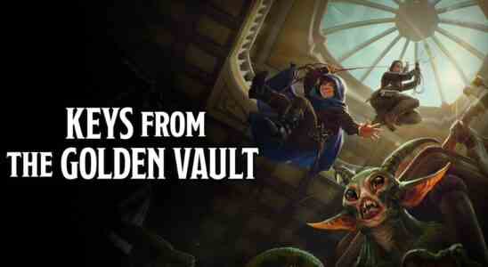 La prochaine anthologie de D&D, Keys from the Golden Vault, détaillée en petite fanfare en ligne
