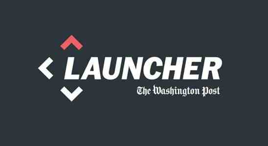 Le Washington Post ferme Launcher, son site Web de jeux vidéo très apprécié