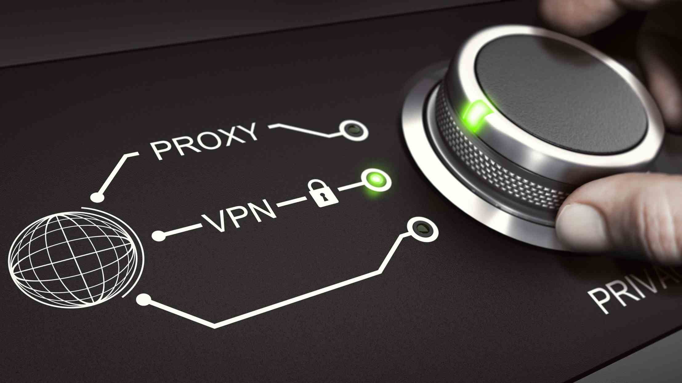 Bouton Proxy vs VPN