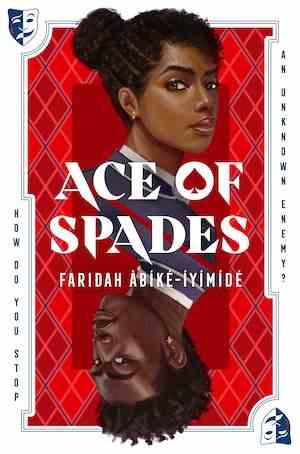 image de couverture de Ace of Spades de Faridah Àbíké-Íyímídé