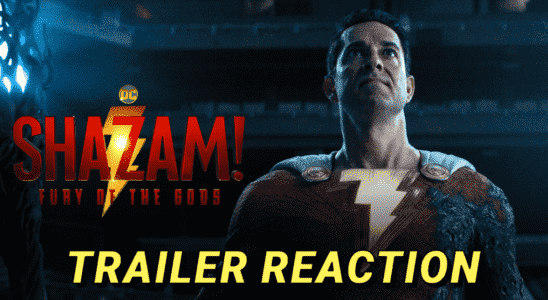 " Shazam !  Fury of the Gods' Trailer 2 Réaction et discussion