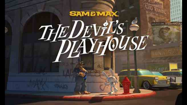 Sam & Max : The Devil's Playhouse remasterisé