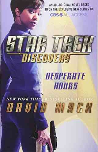Star Trek : Discovery : Des heures désespérées par David Mack
