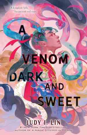 Couverture du livre A Venom Dark and Sweet de Judy I. Lin
