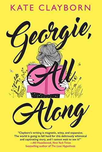 couverture de Georgie, All Along de Kate Clayborn