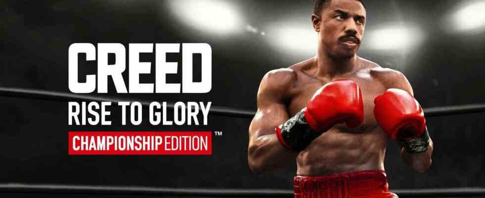 Creed: Rise To Glory - Championship Edition sera lancé le 4 avril
