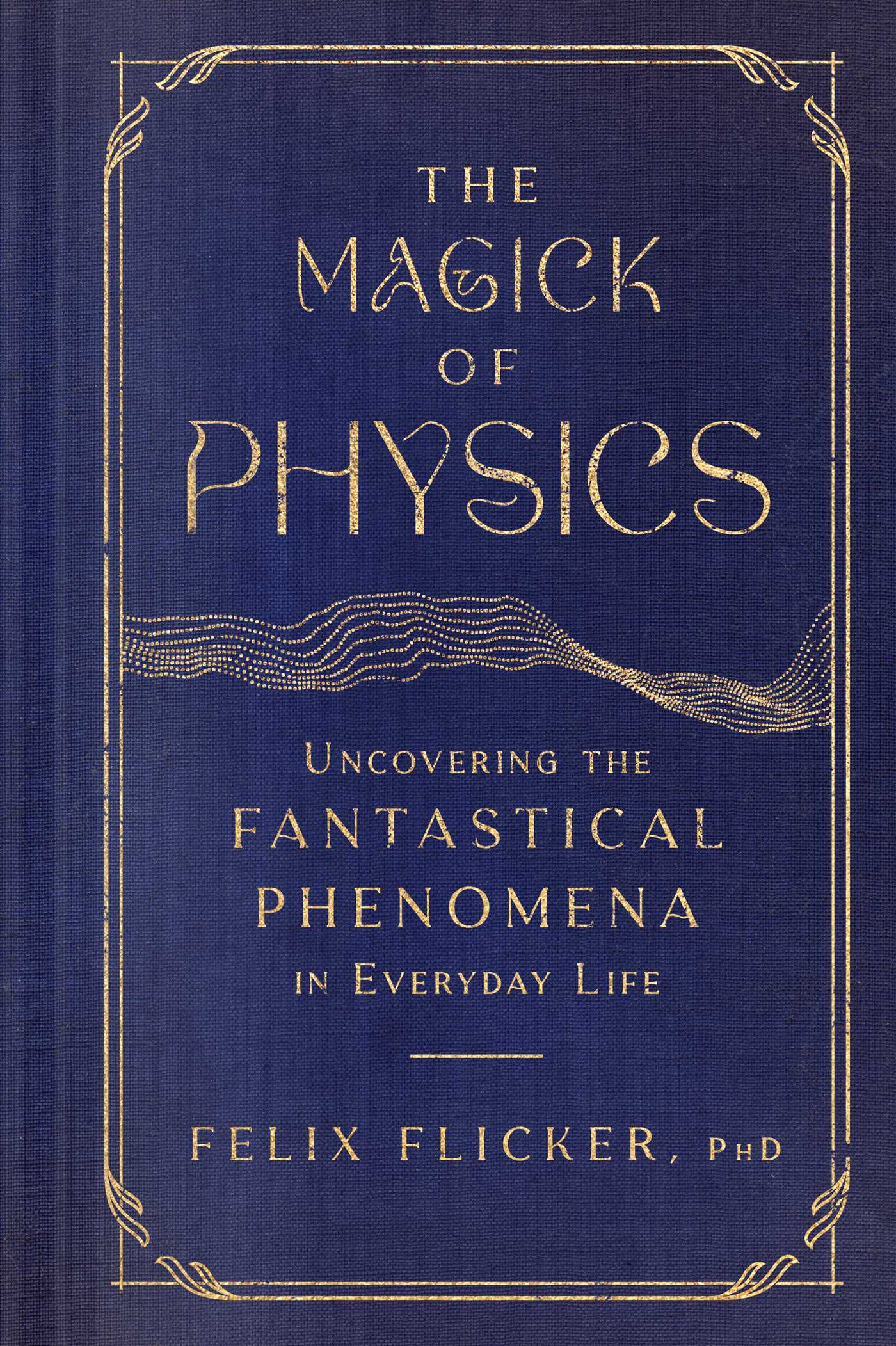 couverture de La magie de la physique