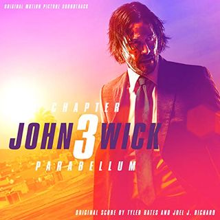 John Wick : Chapitre 3 - Parabellum (Bande originale du film)