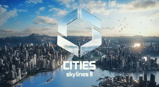 Cities: Skylines 2 arrive plus tard cette année, promet d'être le constructeur de villes le plus réaliste de tous les temps