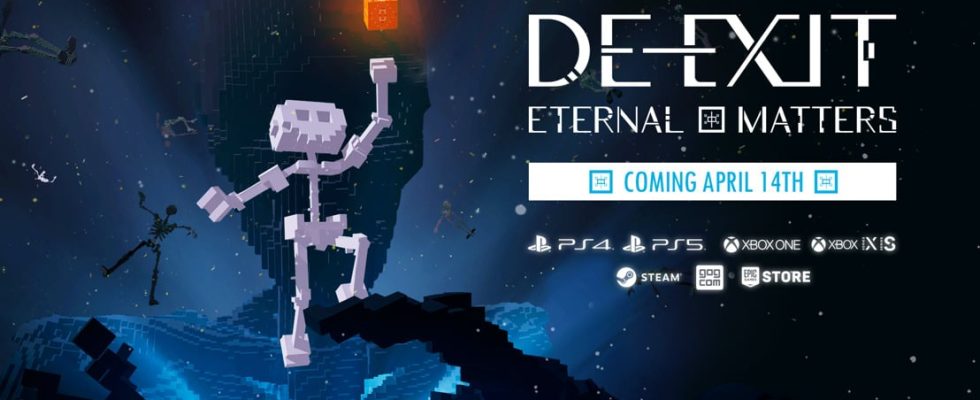 DE-EXIT: Eternal Matters lance le 14 avril