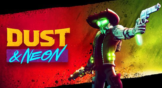 Dust & Neon Review (Switch) - Puis-je obtenir un Yee-Naw ?!