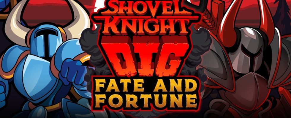 La mise à jour gratuite de Shovel Knight Dig 'Fate and Fortune' est maintenant disponible pour PC, Apple Arcade