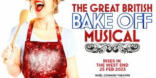 Billets pour The Great British Bake Off Musical