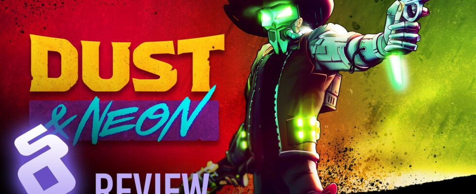 Dust & Neon review