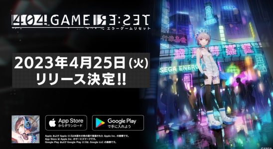 404 GAME RE:SET sera lancé le 25 avril au Japon et en Asie