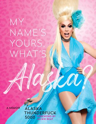 Mon nom est à vous, qu'est-ce que l'Alaska ?  couverture de livre