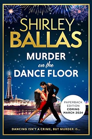 Murder on the Dance Floor : le premier roman policier captivant et sexy de la star de Strictly Come Dancing