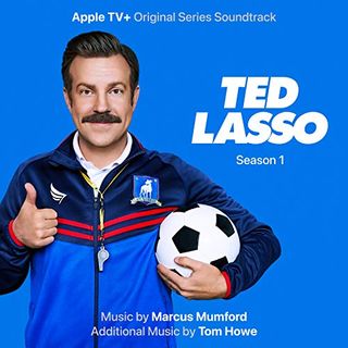 Bande originale de la saison 1 de Ted Lasso par Marcus Mumford et Tom Howe