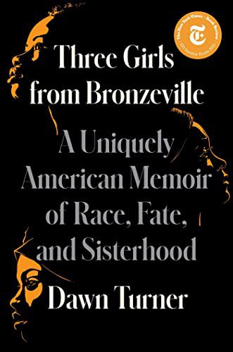 Couverture du livre Three Girls from Bronzeville de Dawn Turner Trice