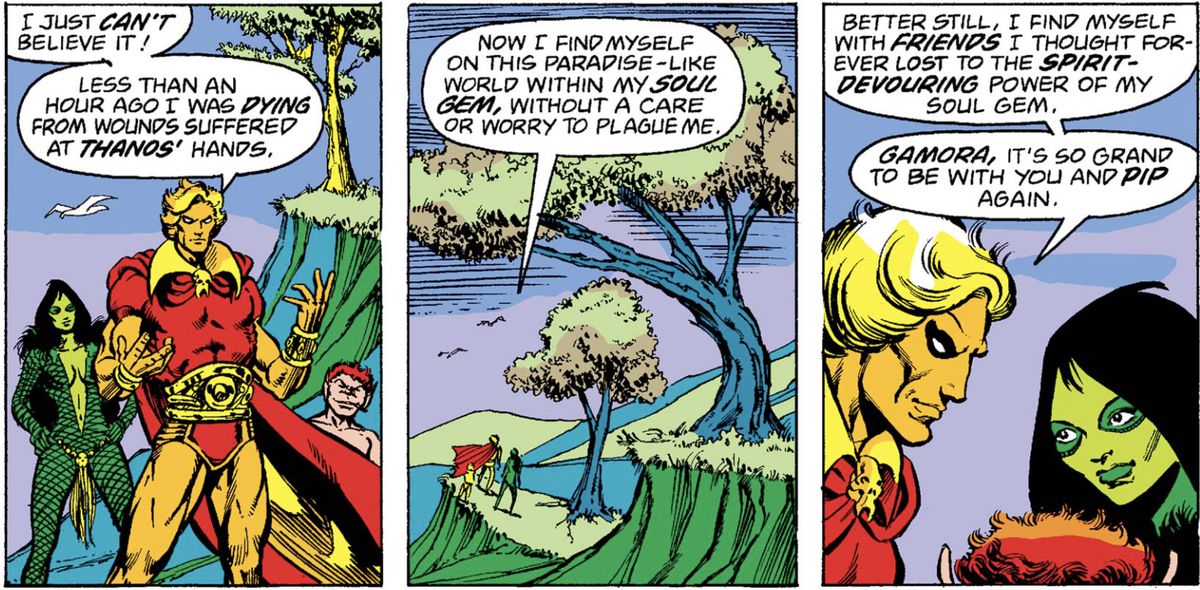 Adam Warlock dit à Gamora et Pip le troll à quel point il est heureux d'avoir été sauvé de Thanos et amené dans le monde paisible à l'intérieur du Soul Gem dans Marvel Two-in-One Annual # 2 (1976). 