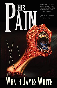 Couverture du livre His Pain de Wrath James White