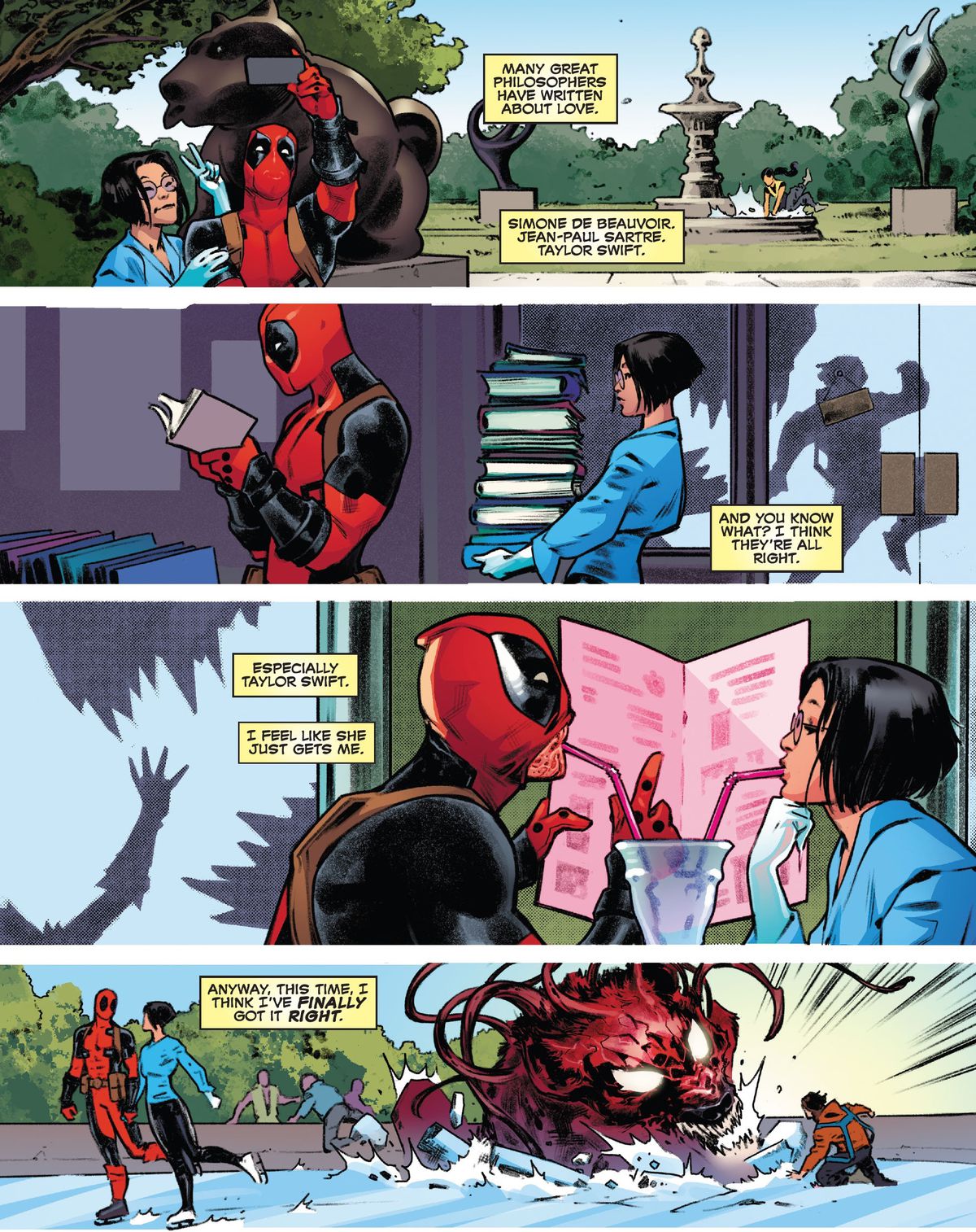 Deadpool et sa chérie, Valentine Vuong, visitent un parc de sculptures, une librairie, un restaurant et une patinoire alors qu'un gros monstre chasse secrètement les gens derrière eux.  La narration de Deadpool réfléchit à la façon dont cette fois, il a finalement réussi à faire l'amour, dans Deadpool # 6 (2023).
