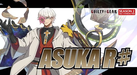 Guilty Gear -Strive- Gameplay Video Show Comment jouer au nouveau personnage Asuka R# et c'est assez fou