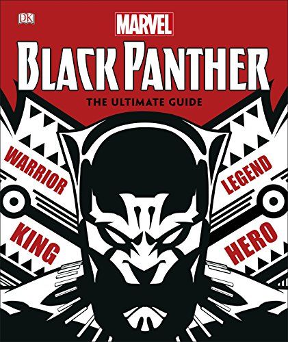 Marvel Black Panther Le guide ultime