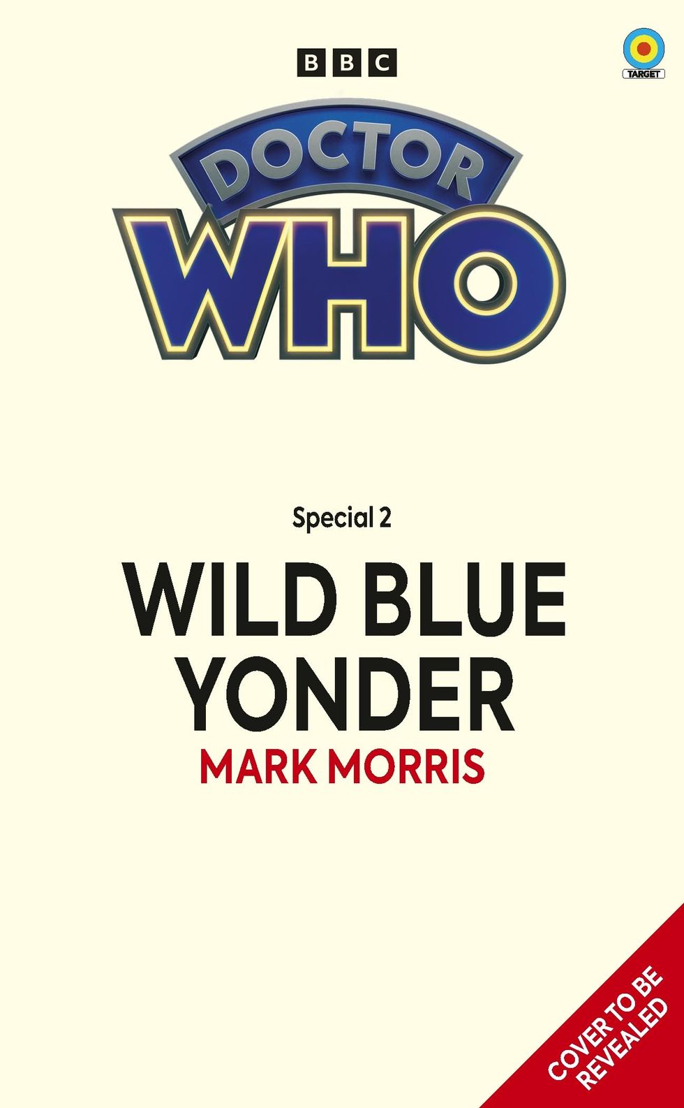 Doctor Who: Wild Blue Là-bas (Collection cible)
