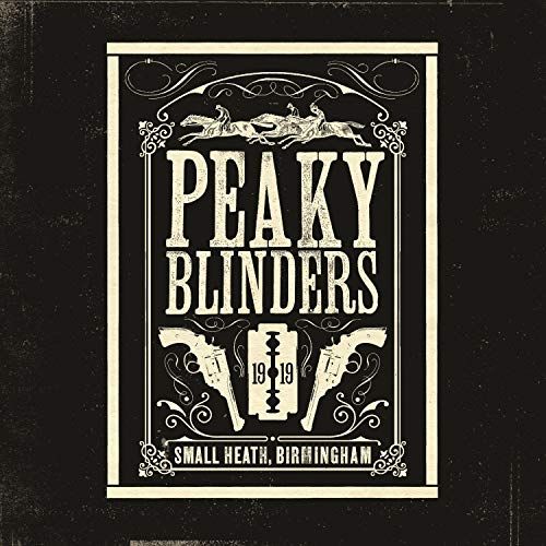 Peaky Blinders - La bande originale