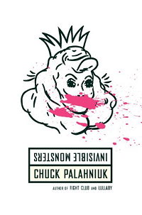 Couverture du livre Monstres invisibles de Chuck Palahniuk