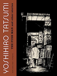 Couverture du livre The Push Man and Other Stories de Yoshihiro Tatsumi