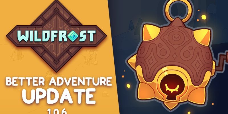 La mise à jour de Wildfrost "A Better Adventure" est maintenant disponible, notes de mise à jour