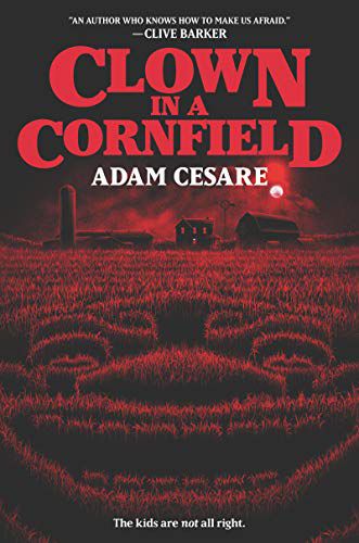 couverture de Clown dans un champ de maïs d'Adam Cesare