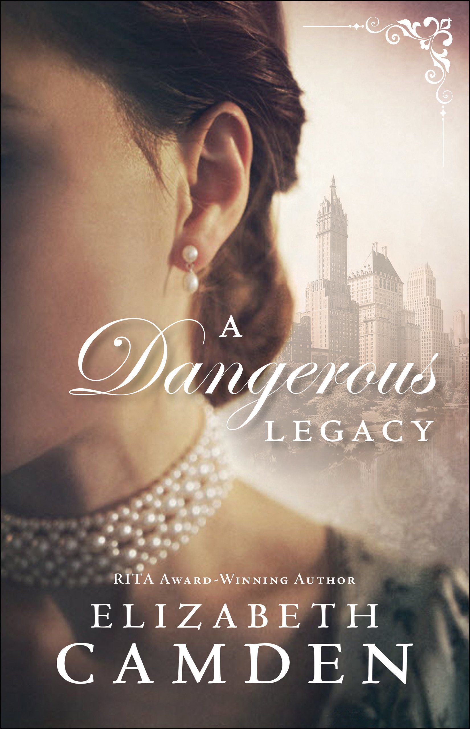 couverture de A Dangerous Legacy d'Elizabeth Camden