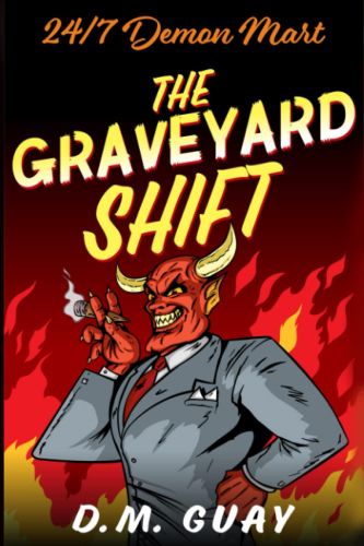 Couverture de Graveyard Shift par DM Guay