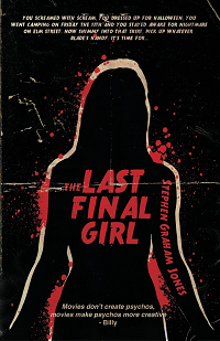 Couverture du livre The Last Final Girl de Stephen Graham Jones