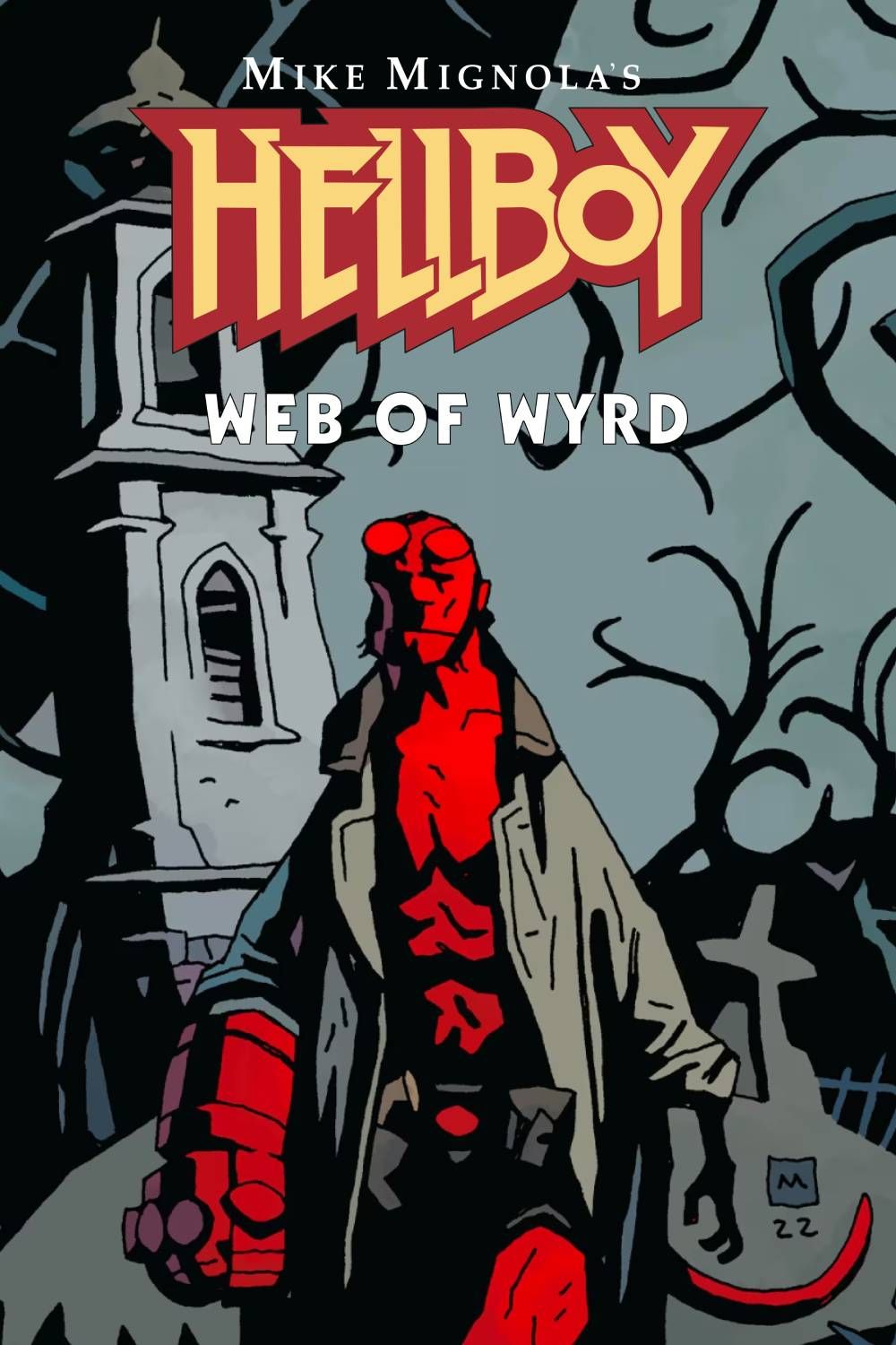 Couverture de Hellboy Web of Wyrd, mettant en vedette Hellboy dessiné par Mike Mignola debout dans un cimetière gris