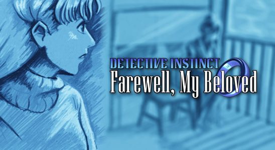 Le jeu d'aventure détective Detective Instinct: Farewell, My Beloved annoncé sur PC