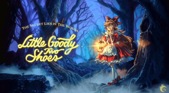 Little Goody Two Shoes - un nouveau conte de fées sombre et tordu