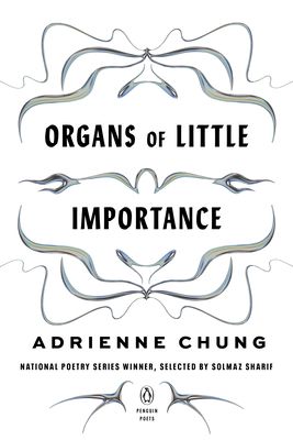 Couverture du livre Organes of Little Importance d'Adrienne Chung