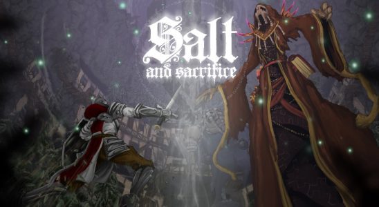 Mise à jour Salt and Sacrifice disponible maintenant (version 2.0.0.1), notes de mise à jour