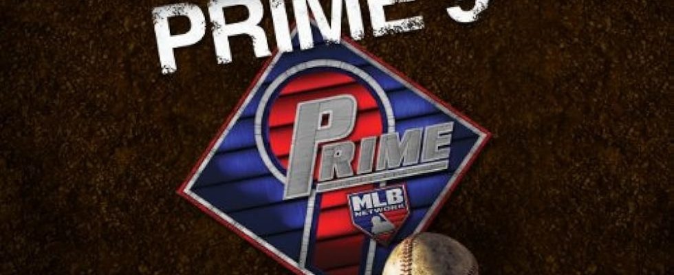 Prime 9 TV Show on MLB Network: canceled or renewed?