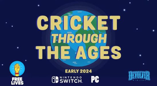 Le cricket à travers les âges est prêt pour Switch